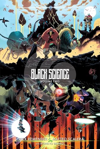 Black Science Volume 2: Transcendentalism 10th Anniversary Deluxe Hardcover (BLACK SCIENCE 10TH ANNV ED DLX HC)