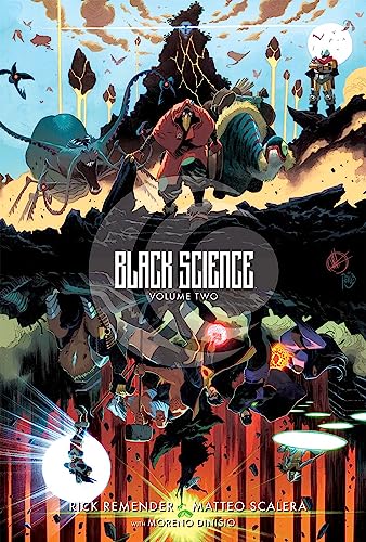 Black Science Volume 2: Transcendentalism 10th Anniversary Deluxe Hardcover (BLACK SCIENCE 10TH ANNV ED DLX HC) von Image Comics