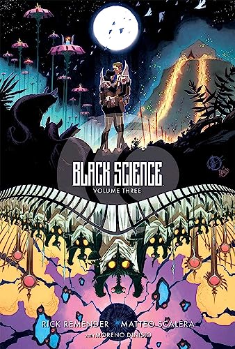 Black Science Volume 3: A Brief Moment of Clarity 10th Anniversary Deluxe Hardcover (BLACK SCIENCE 10TH ANNV ED DLX HC)