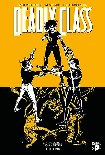 Deadly Class 11: Ein Abschied von Herzen - Teil 1 Deadly Class 11: Ein Abschied von Herzen - Teil 1