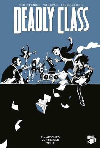 Deadly Class 12: Ein Abschied von Herzen – Teil 2 von Cross Cult