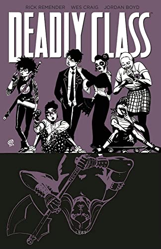 Deadly Class 9: Knochenmaschine Deadly Class 9: Knochenmaschine von Cross Cult