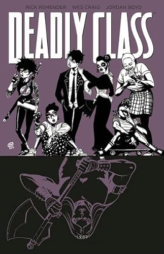 Deadly Class 9: Knochenmaschine