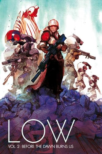 Low Volume 2: Before the Dawn Burns Us (LOW TP)