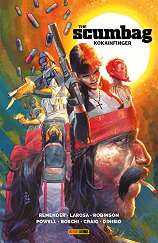 The Scumbag: Bd. 1: Kokainfinger The Scumbag: Bd. 1: Kokainfinger von Panini