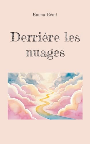 Derrière les nuages von BoD – Books on Demand – Frankreich