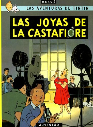 Las joyas de la Castafiore (rústica) (Las Aventuras De Tintin)