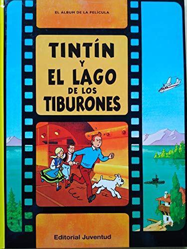 Tintín y el lago de los tiburones: Tintin y el lago de los tiburones (LAS AVENTURAS DE TINTIN CARTONE) von Editorial Juventud, S.A.