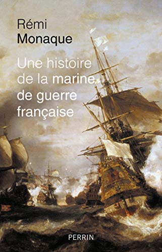 Histoire de la marine française von PERRIN