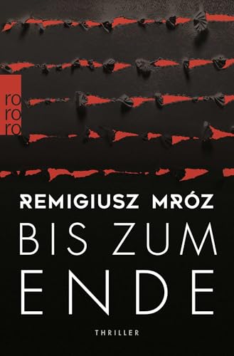 Bis zum Ende: Thriller