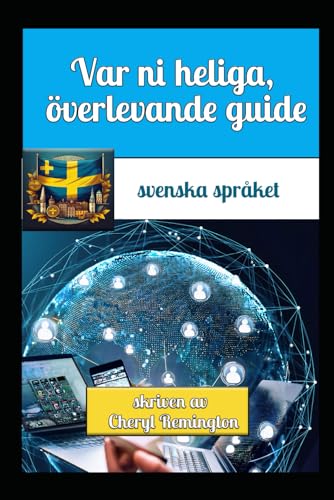 Var ni heliga, överlevande guide von Publisher Cheryl Remington