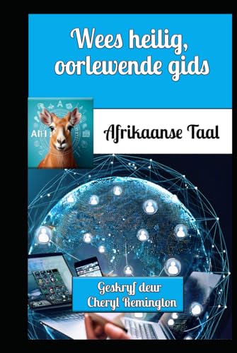 Wees heilig, oorlewende gids von Publisher Cheryl Remington