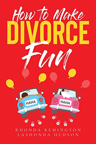 How to Make Divorce Fun von ARPress
