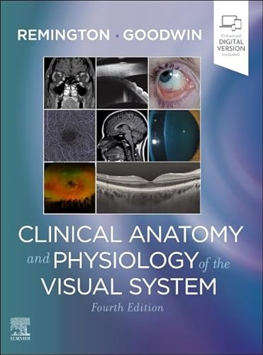 Clinical Anatomy and Physiology of the Visual System von Elsevier