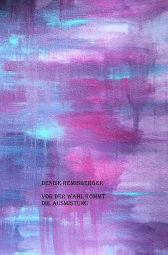 Vor der Wahl kommt die Ausmistung