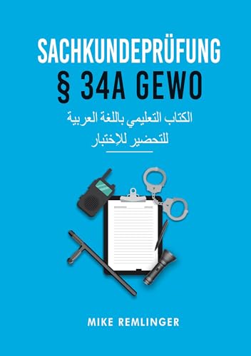 Sachkundeprüfung § 34a GewO: Das arabischsprachige Buch zur Prüfungsvorbereitung von Book on Demand