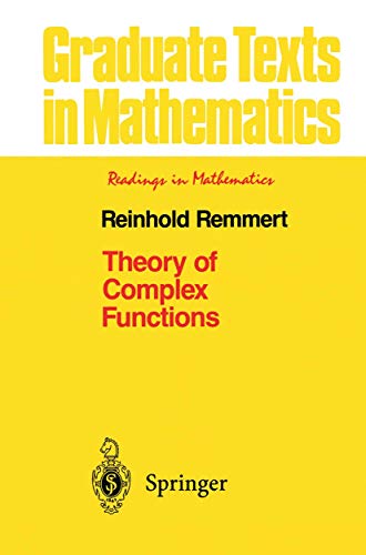 Theory of Complex Functions (Readings in Mathematics, Band 122)
