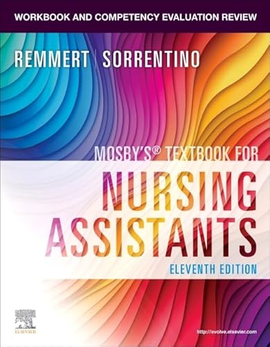 Workbook and Competency Evaluation Review for Mosby's Textbook for Nursing Assistants von Mosby