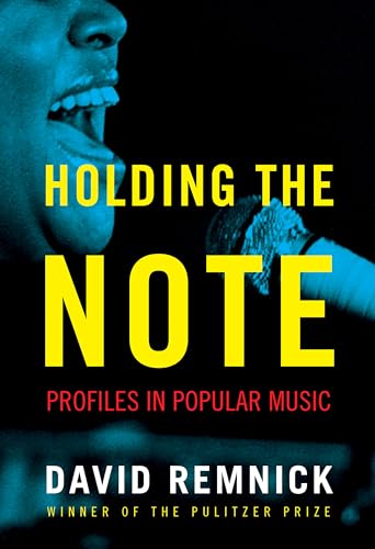 Holding the Note: Profiles in Popular Music