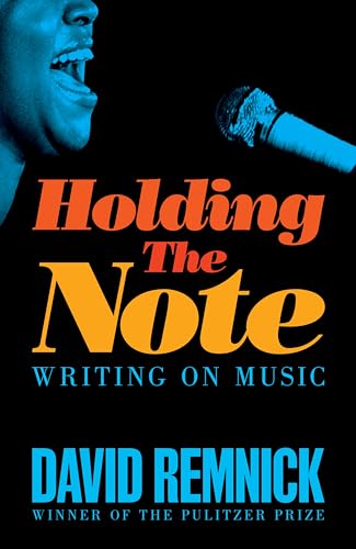Holding the Note: Writing On Music von Picador
