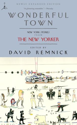 Wonderful Town: New York Stories from The New Yorker (Modern Library (Paperback)) von Modern Library