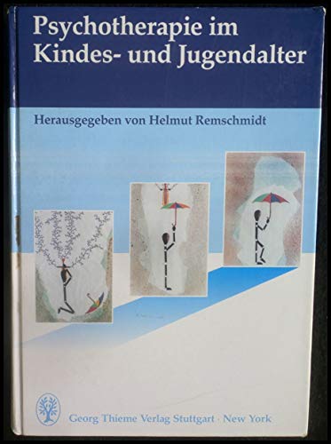 Psychotherapie im Kindes- und Jugendalter
