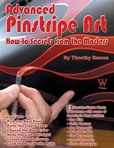 Advanced Pinstripe Art: How-to Secrets from the Masters