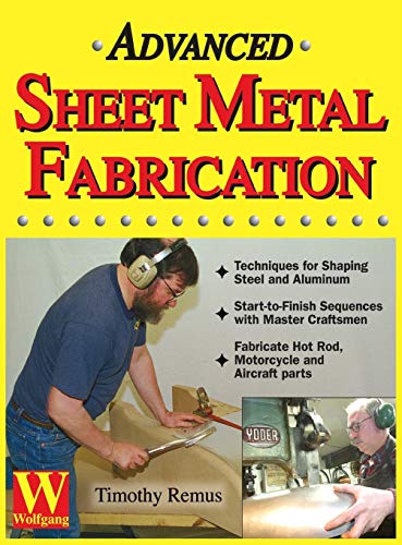Advanced Sheet Metal Fabrication von Wolfgang Publications