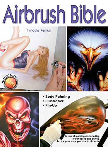 Airbrush Bible (Air Skool, Band 1)