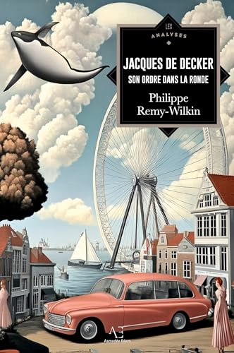 Jacques de Decker ou Son ordre dans la ronde von Editions Edern