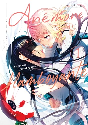 Anémone flamboyante - Tome 1