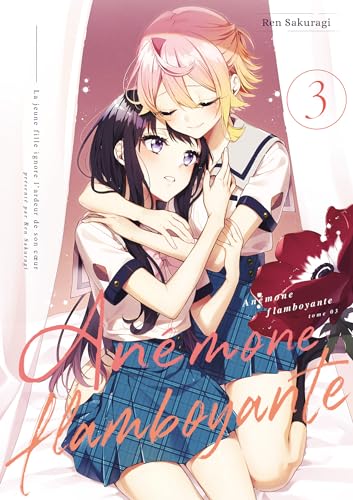 Anémone flamboyante - Tome 3 von Meian