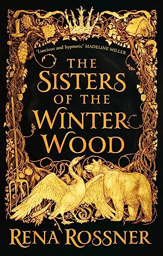 The Sisters of the Winter Wood: The spellbinding fairy tale fantasy of the year von Orbit