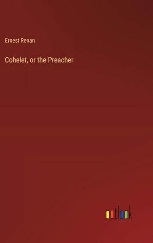 Cohelet, or the Preacher von Outlook Verlag