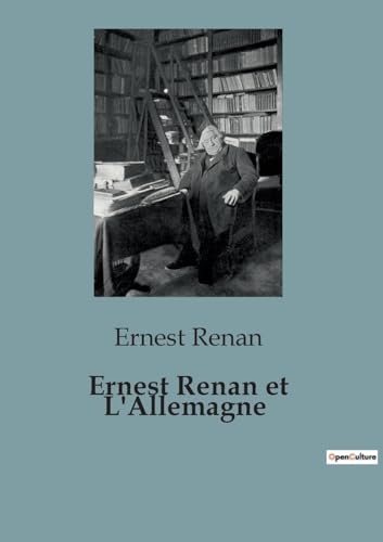 Ernest Renan et L'Allemagne von SHS Éditions