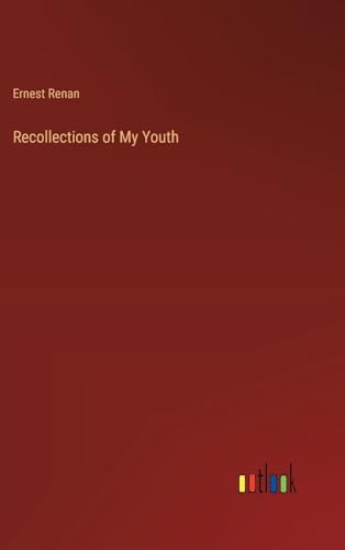 Recollections of My Youth von Outlook Verlag