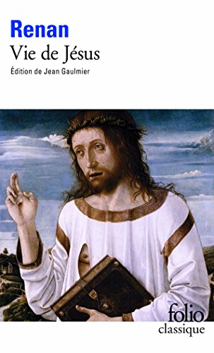 Vie de Jésus (Folio Ser .: No 618)