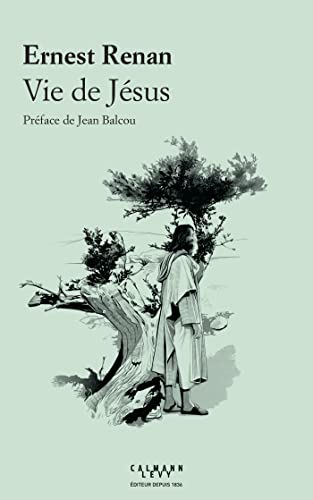 Vie de Jésus Vie de Jésus