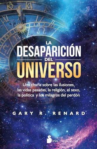 La Desaparicion del Universo von Editorial Sirio