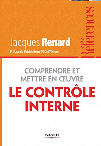 Comprendre et mettre en oeuvre le contrôle interne von EYROLLES