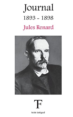 Journal 1893-1898 (Journal de Jules Renard, Band 2) von CreateSpace Independent Publishing Platform