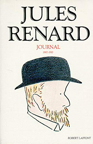 Jules Renard - Journal: 1887-1910... von BOUQUINS