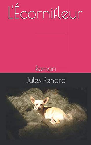 L'Écornifleur: Roman L'Écornifleur: Roman