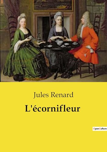 L'écornifleur