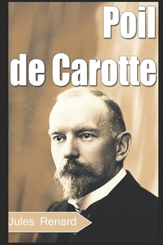 Poil de Carotte Poil de Carotte