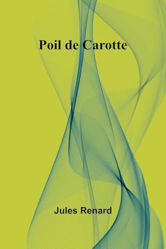 Poil de Carotte von Alpha Edition