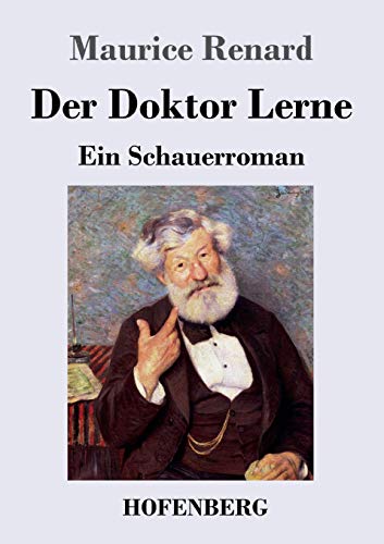 Der Doktor Lerne: Ein Schauerroman
