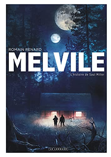 Melvile - Tome 2 - L'Histoire de Saul Miller von LOMBARD