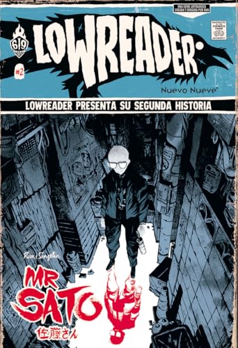 LowReader - 2: Mr. Sato von Nuevo Nueve Editores, S.L.