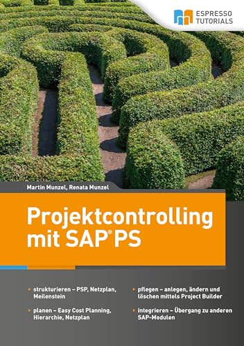 Projektcontrolling mit SAP PS von Espresso Tutorials GmbH